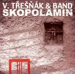 Skopolamin - Vlasta Třešňák [CD]