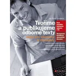 Tvoříme a publikujeme odborné texty -…