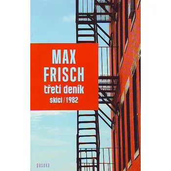 Třetí deník - Max Frisch