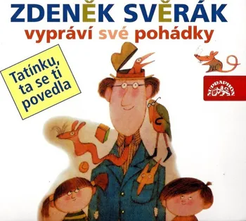 Zdeněk Svěrák vypráví pohádky 