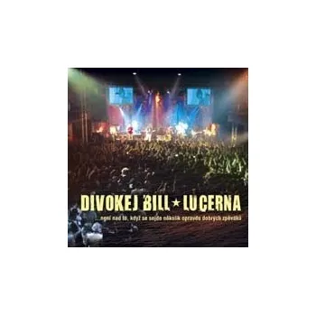 Česká hudba Lucerna Live - Divokej Bill [CD]