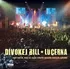 Česká hudba Lucerna Live - Divokej Bill [CD]