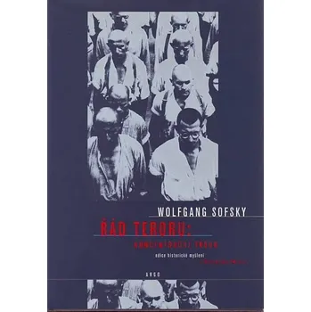 Řád teroru - Wolfgang Sofsky