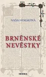 Brněnské nevěstky - Naďa Horáková 