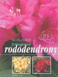 Stálezelené rododendrony: Karel Hieke