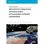 Zdravotnictví a integrovaný zachranný…