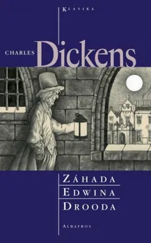 Záhada Edwina Drooda - Charles Dickens