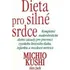 Dieta pro silné srdce - Michio Kushi 