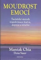 Duchovní literatura Moudrost emocí - Mantak Chia