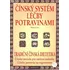 Čínský systém léčby potravinami - Henry Lu