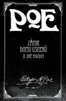 Zánik domu Usherů a jiné povídky - Edgar Allan Poe