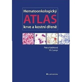 Kniha Hematoonkologický atlas - Petra Kačírková, Vít Campr [E-kniha]