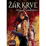 Žár krve: Zaklínačka Lota - Petra…