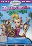 DVD Zlatovláska a 3 medvědi (2008)