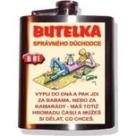 Placatka - Butelka správného důchodce