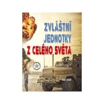 Zvláštní jednotky z celého světa - Milan Kovář
