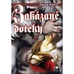 Zakázané doteky - Zdeněk Pošíval