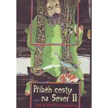 Příběh cesty na Sever II - Jana…