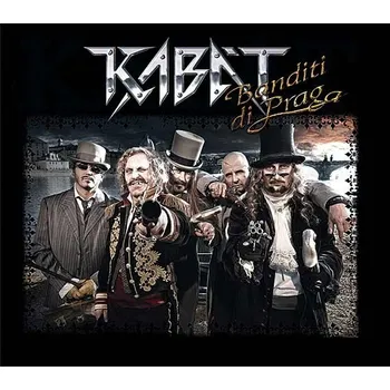 Banditi Di Praga - Kabát
