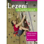 Lezení na umělých stěnách - Ladislav…