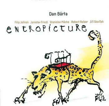 Česká hudba Entropicture - Dan Bárta & Illustratosphere