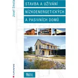 Stavba a užívání nízkoenergetických a…