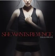 SHE WANTS REVENGE