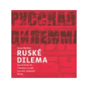 Ruské dilema - Ivana Ryčlová