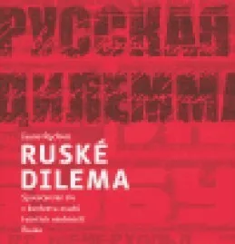 Ruské dilema - Ivana Ryčlová
