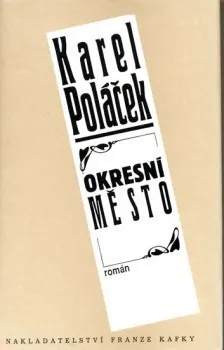 Okresní město: Karel Poláček