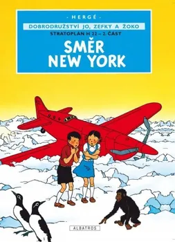 Jo, Zefka a Žoko - Směr New York - Hergé