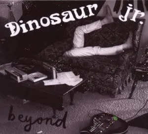 Zahraniční hudba Beyond - Dinosaur Jr. [CD] 