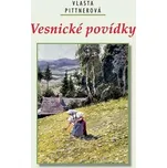 Vesnické povídky - Vlasta Pittnerová