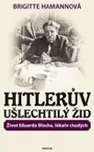 Hitlerův ušlechtilý žid - Brigitte…
