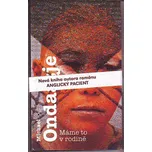 Máme to v rodině - Michael Ondaatje