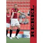 Rebel: Osobní zpověď Tomáše Řepky -…