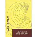 Ještě jedno, pane Lehmanne - Sven…