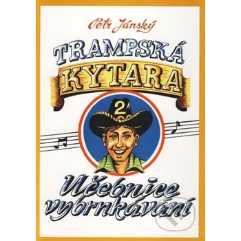 Trampská kytara: Petr Jánský