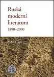 Ruská moderní literatura 1890 - 2000:…
