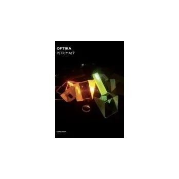 Optika - Petr Malý