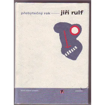 Přebytečný rok - Jiří Rulf