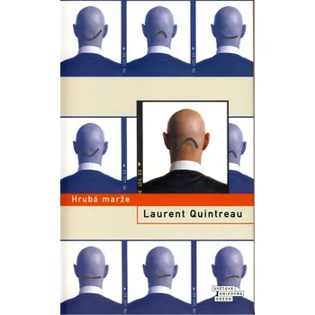 Hrubá marže - Laurent Quintreau