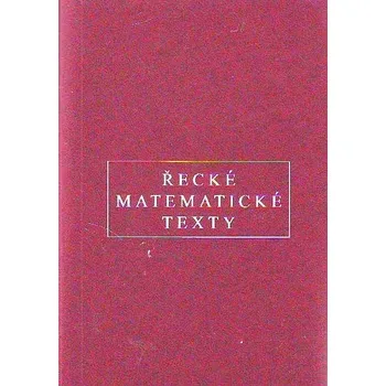 Matematika Řecké matematické texty - Zbyněk Šír