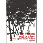 Meč a váhy - Jan Tuláček