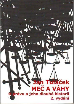 Meč a váhy - Jan Tuláček