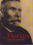 Josef Florian a jeho francouzští autoři…