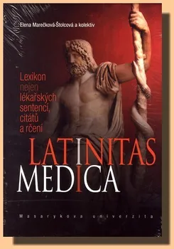 Latinitas medica - Elena Marečková-Štolcová