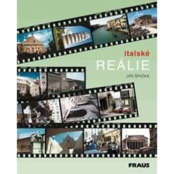 Italský jazyk Italské reálie - Jiří Špička