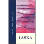 Láska - Hanne Örstaviková