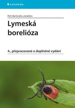 Lymeská borelióza - Petr Bartůňěk a kol.